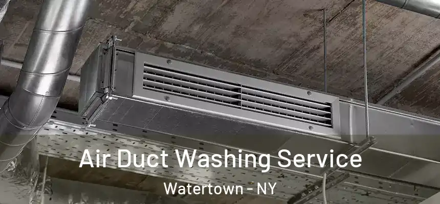 Air Duct Washing Service Watertown - NY